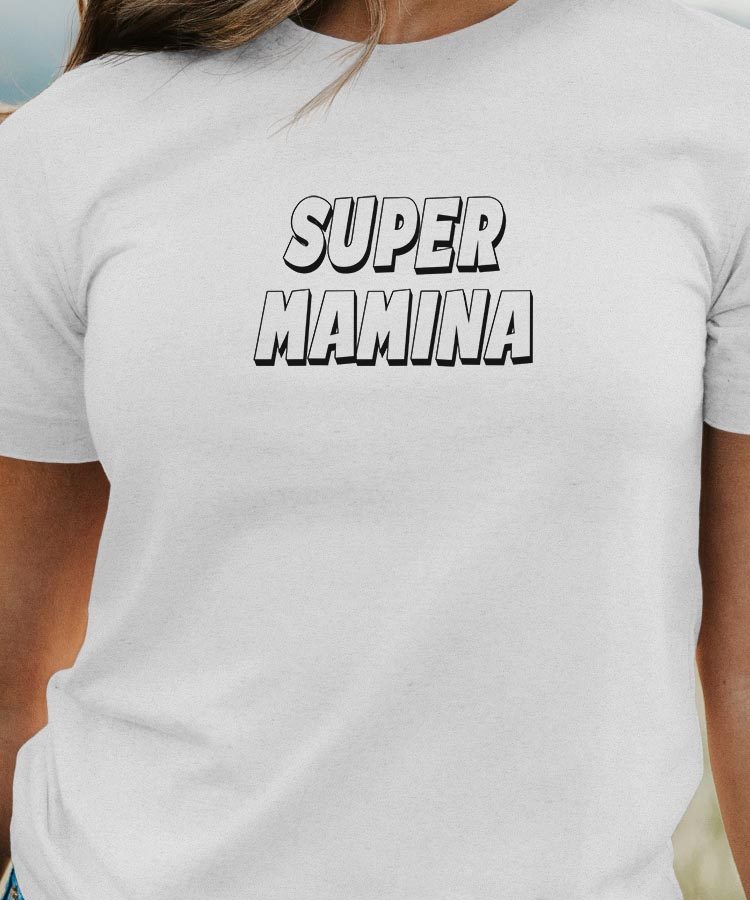 T-Shirt Super Mamina Pour femme